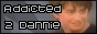 Addicted 2 Dannie